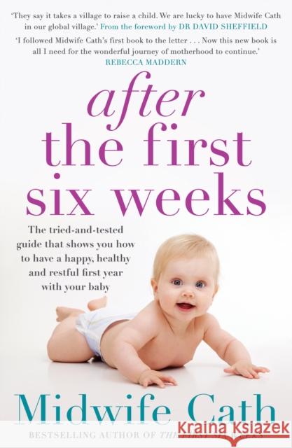 After the First Six Weeks Midwife Cath 9781760632113 Allen & Unwin - książka