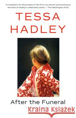 After the Funeral and Other Stories Tessa Hadley 9780593469842 Vintage - książka