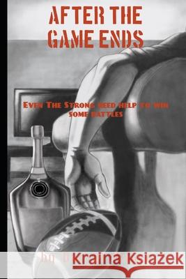 After the Game Ends Darryl Magee 9798486372841 Independently Published - książka