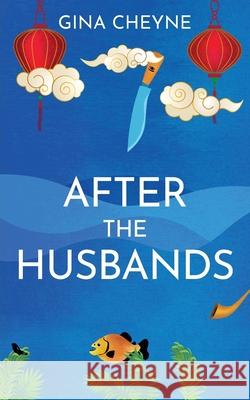 After the Husbands Gina Cheyne 9781915138163 Fly Fizzi Ltd - książka