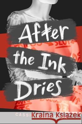 After the Ink Dries Cassie Gustafson Emma Vieceli 9781534473706 Simon & Schuster Books for Young Readers - książka
