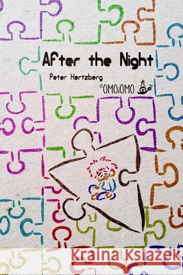 After the Night Peter Hertzberg 9780368034558 Blurb - książka