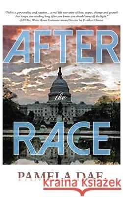 After the Race Pamela Dae Erin Chandler Brooke Lee 9780578635170 Rabbit House Press - książka