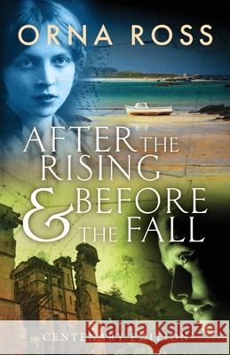 After The Rising & Before The Fall: Centenary Edition Orna Ross 9781913588441 Font Publications - książka