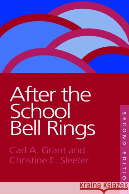 After the School Bell Rings Grant Hoefs-Bascom, Carl 9780750705592 Routledge - książka