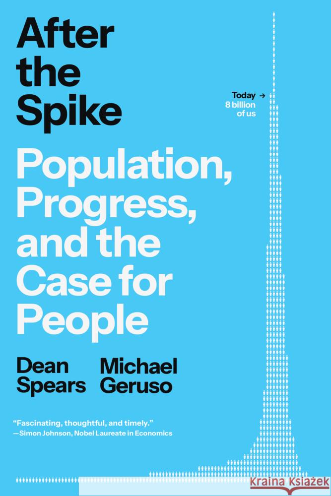 After the Spike Spears, Dean, Geruso, Michael 9781668204719 Simon & Schuster - książka