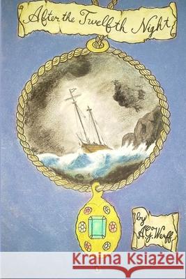 After the Twelfth Night A.G. Werff 9781304584830 Lulu.com - książka