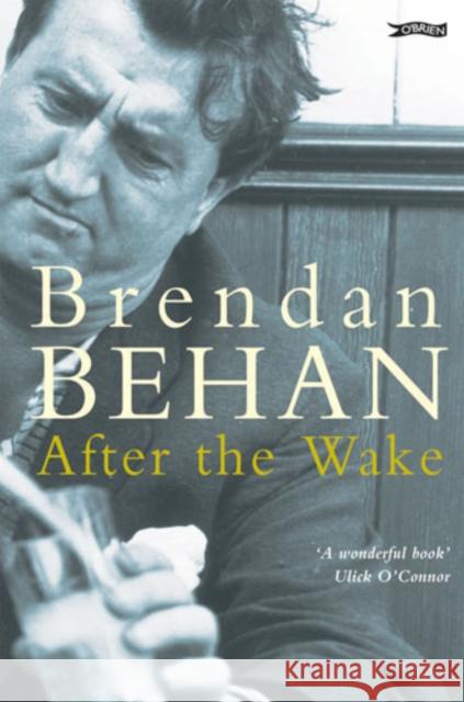 After The Wake Brendan Behan 9780862780319 O'BRIEN PRESS LTD - książka
