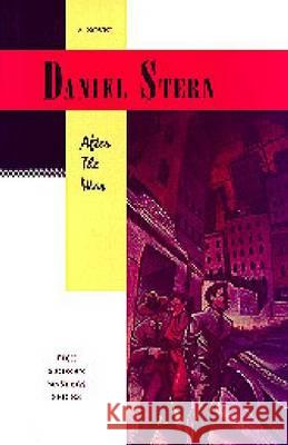 After the War Daniel Stern Elie Wiesel 9780892633319 Rice University Press - książka