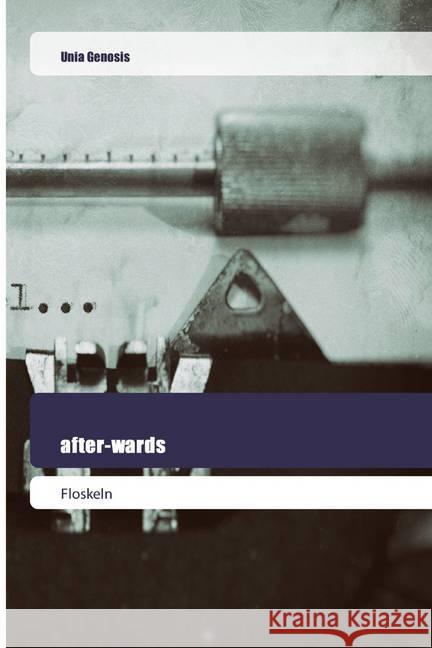 after-wards : Floskeln Genosis, Unia 9786202445894 Goldene Rakete - książka