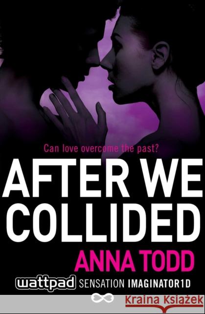 After We Collided Anna Todd 9781501104008 Simon & Schuster - książka