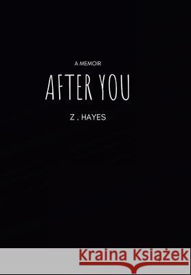 After You Zoe Hayes 9780244460006 Lulu.com - książka