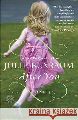 After You Julie Buxbaum 9780385341257 Dial Press - książka