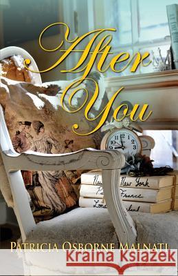 After You Patricia Osborne Malnati 9781614933526 Peppertree Press - książka