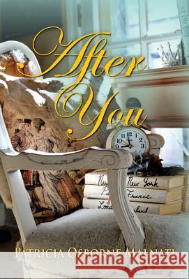 After You Patricia Osborne Malnati 9781614933557 Peppertree Press - książka