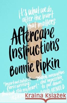 Aftercare Instructions Bonnie Pipkin 9781250114853 Flatiron Books - książka