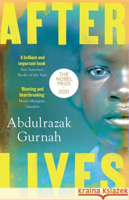 Afterlives: By the winner of the Nobel Prize in Literature 2021 Abdulrazak Gurnah 9781526615893 Bloomsbury Publishing PLC - książka