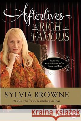 Afterlives of the Rich and Famous Sylvia Browne 9780062017987 Harperluxe - książka