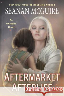 Aftermarket Afterlife Seanan McGuire 9780756419721 Daw Books - książka