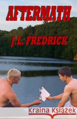 Aftermath J. L. Fredrick 9780974905822 Joel Lovstad Publishing - książka