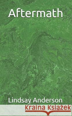 Aftermath Lindsay Anderson 9781094898193 Independently Published - książka