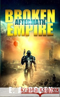 Aftermath E. a. Copen 9781999952914 Bolide Publishing Limited - książka