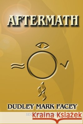 Aftermath - Second Edition Dudley Mark Facey 9798327582934 Independently Published - książka