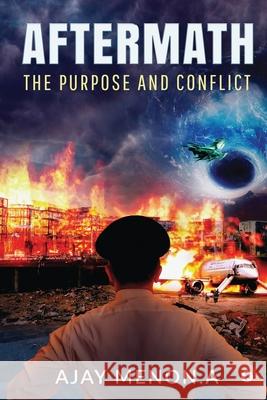 Aftermath: The Purpose and Conflict Ajay Menon a 9781637455005 Notion Press - książka