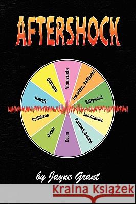 Aftershock Jayne Grant 9781436375542 Xlibris Corporation - książka