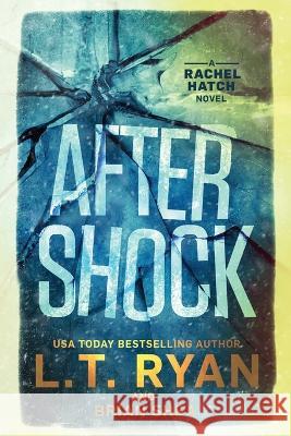 Aftershock L T Ryan Brian Shea  9781685331917 Liquid Mind Media, LLC - książka