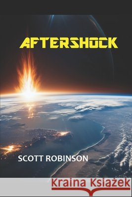 Aftershock: A Sting-in-the-Tail Anthology Scott Robinson 9798332684067 Independently Published - książka