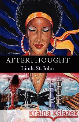 Afterthought: A Collection of Poetry Linda S 9780983444404 Milligan Books - książka