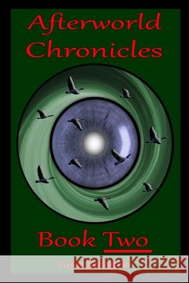 Afterworld Chronicles: Book Two Vince Bedogne 9781520441023 Independently Published - książka