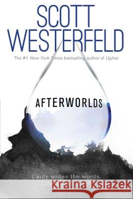 Afterworlds Scott Westerfeld 9781481422345 Simon Pulse - książka