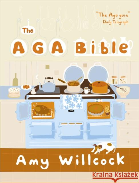 Aga Bible Amy Willcock 9780091910723 Ebury Publishing - książka