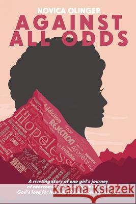 Against All Odds Novica Olinger 9781643003016 Covenant Books - książka