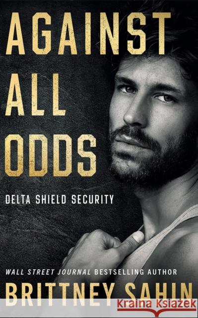 Against All Odds Brittney Sahin 9781662526756 Montlake - książka