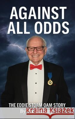 Against All Odds: The Eddie Storm OAM Story Vee Bellamy 9781967813964 Vee Bellamy - książka