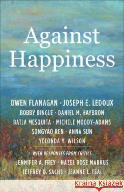 Against Happiness Yolonda Y. Wilson 9780231209496 Columbia University Press - książka