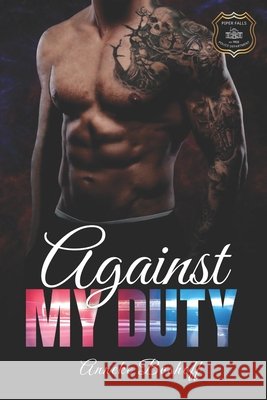Against My Duty Anneke Boshoff 9798332784484 Independently Published - książka