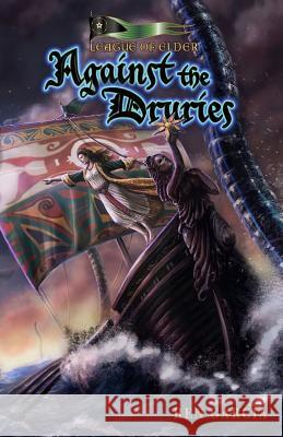 Against the Druries: The Belmont Saga Ren Garcia 9780988528932 Loconeal Publishing, LLC - książka