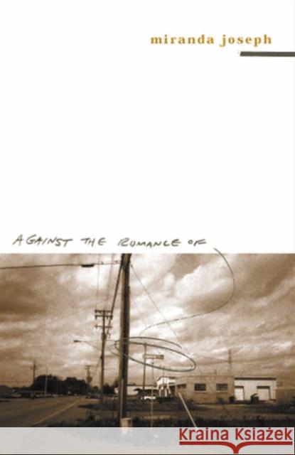 Against the Romance of Community Miranda Joseph 9780816637966 University of Minnesota Press - książka
