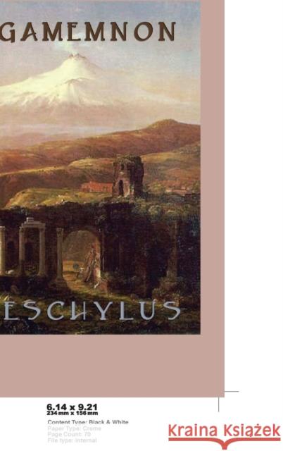 Agamemnon Aeschylus Aeschylus 9781515426660 SMK Books - książka