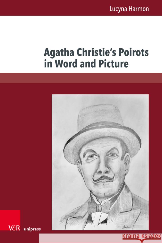 Agatha Christie's Poirots in Word and Picture Harmon, Lucyna 9783847116196 V&R unipress - książka