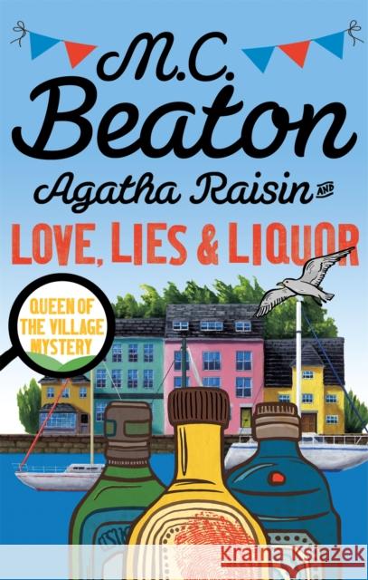 Agatha Raisin and Love, Lies and Liquor M C Beaton 9781472121417 Little, Brown Book Group - książka