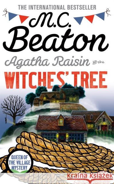 Agatha Raisin and the Witches' Tree Beaton, M. C. 9781472117366 Little, Brown Book Group - książka