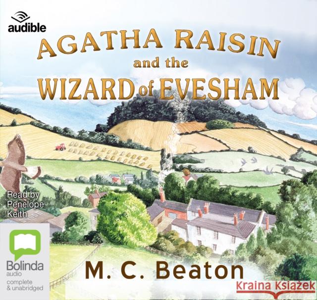 Agatha Raisin and the Wizard of Evesham M.C. Beaton 9781489096791 Bolinda Publishing - książka