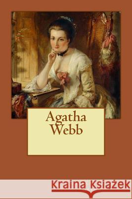 Agatha Webb Anna Katharine Green 9781986938570 Createspace Independent Publishing Platform - książka