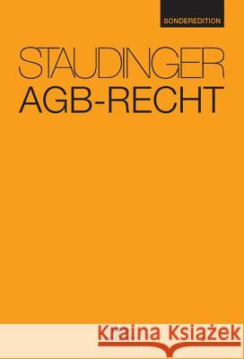 Agb-Recht: Staudinger Sonderedition Coester, Michael 9783805911788 Sellier European Law Publisher - książka