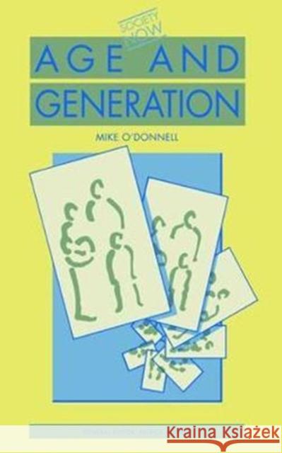 Age and Generation O'Donnell, Mike 9781138468252  - książka